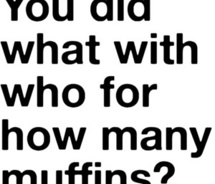 Muffin quote #1
