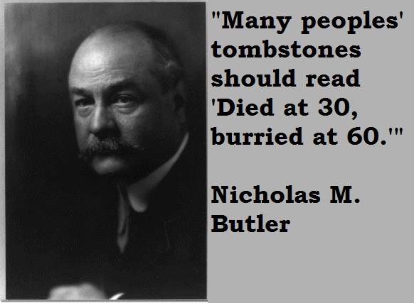 Nicholas M. Butler's quote