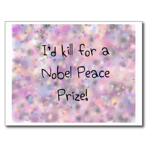 Nobel Peace Prize quote