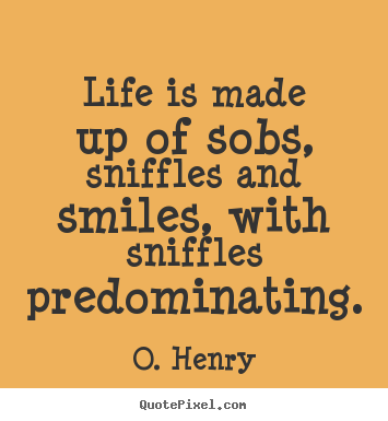O. Henry's quote #6
