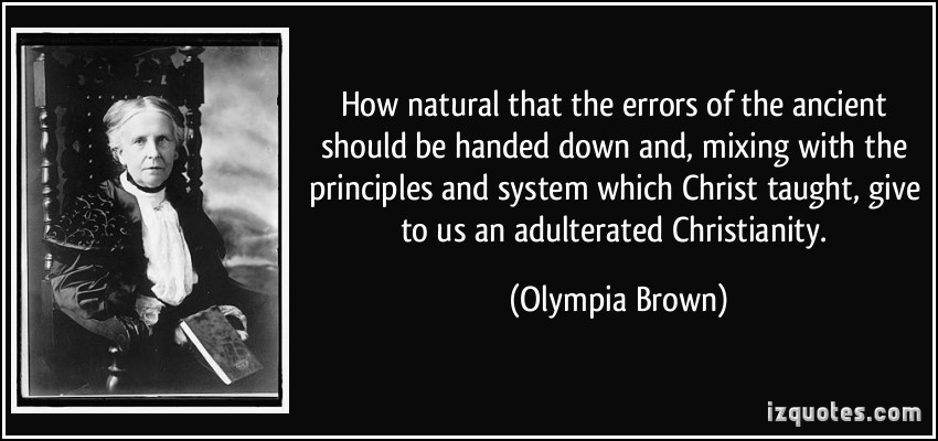 Olympia Brown's quote #1