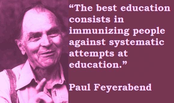 Paul Feyerabend's quote