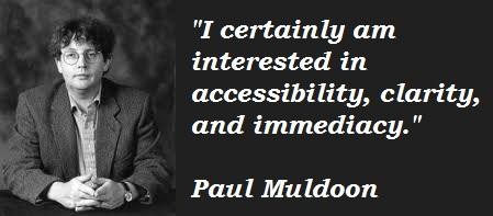 Paul Muldoon's quote #6