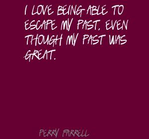 Perry Farrell's quote #4