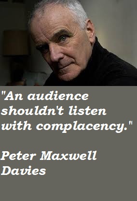 Peter Maxwell Davies's quote