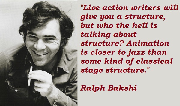 Ralph Bakshi's quote #3