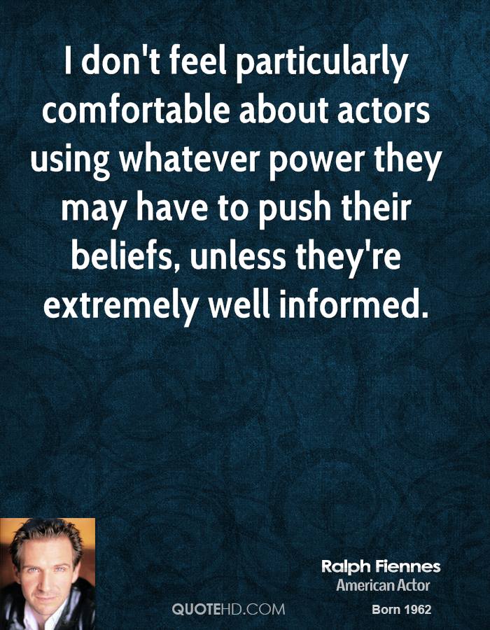 Ralph Fiennes's quote #4