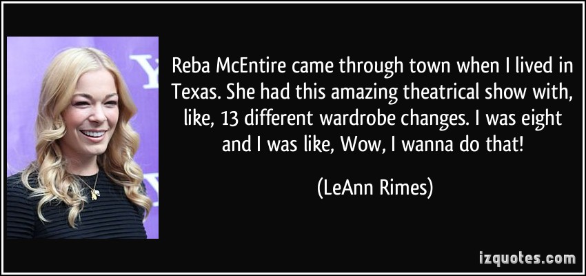 Reba McEntire's quote #5