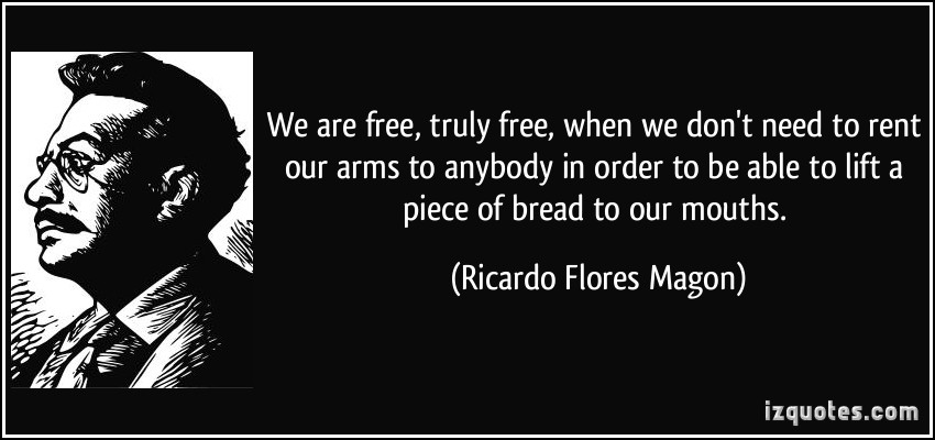 Ricardo Flores Magon's quote #1