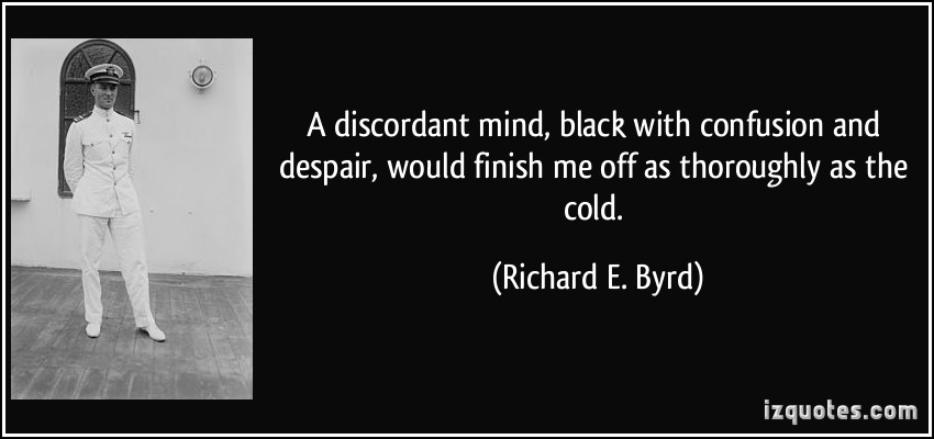 Richard E. Byrd's quote #1
