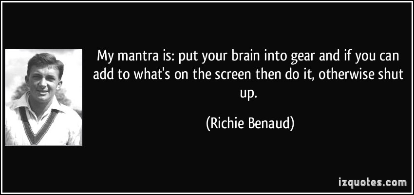 Richie Benaud's quote #8