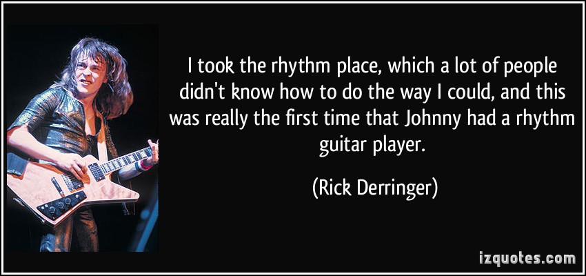 Rick Derringer's quote #2