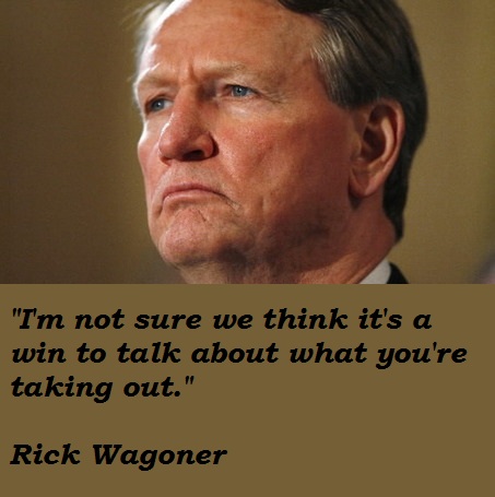 Rick Wagoner's quote #3