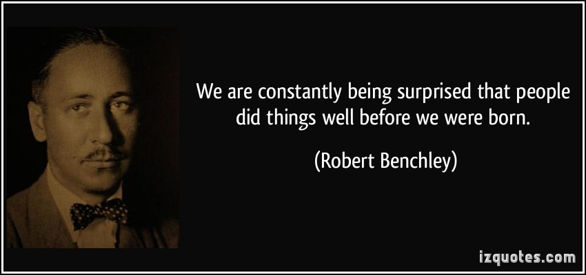 Robert Benchley's quote #5