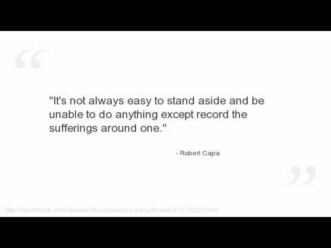 Robert Capa's quote #5