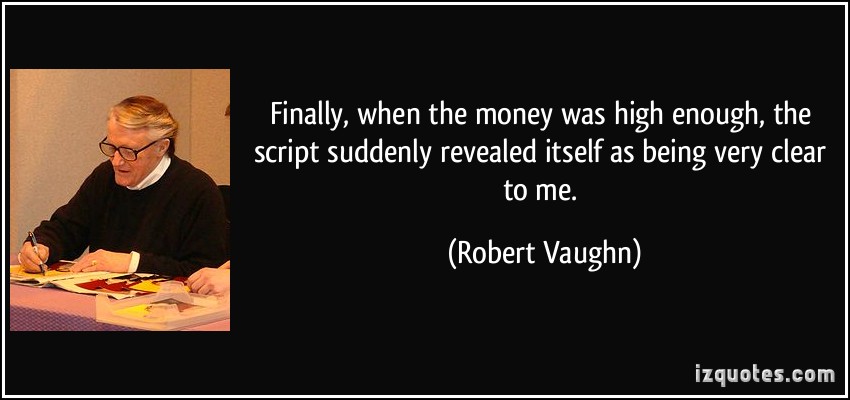 Robert Vaughn's quote #1
