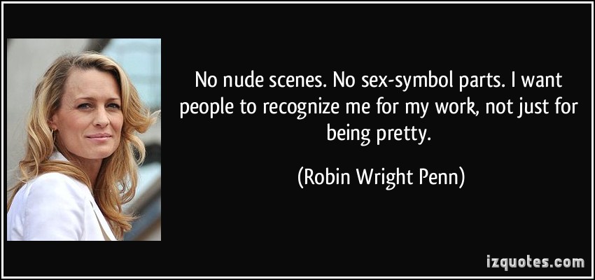Robin Wright's quote #1