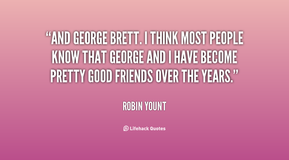 Robin Yount's quote