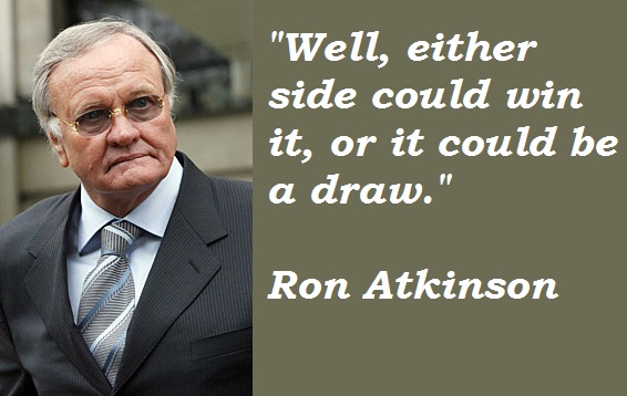 Ron Atkinson's quote #3