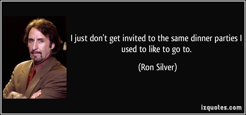 Ron Silver's quote