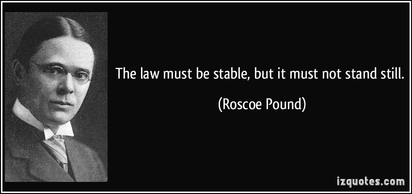 Roscoe Pound's quote