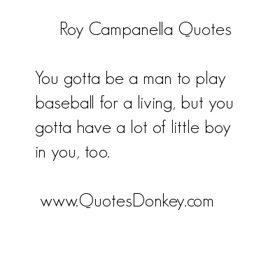 Roy Campanella's quote #1