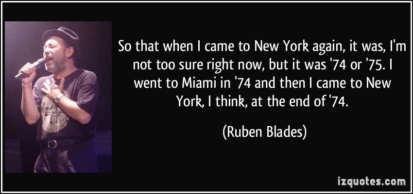 Ruben Blades's quote #4
