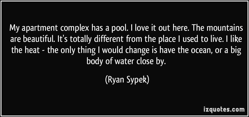 Ryan Sypek's quote #5