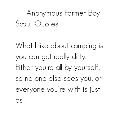 Scout quote #6