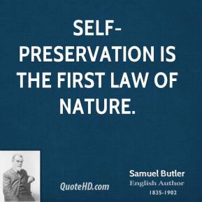 Self-Preservation quote #2