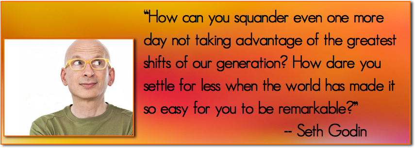Seth Godin's quote #7