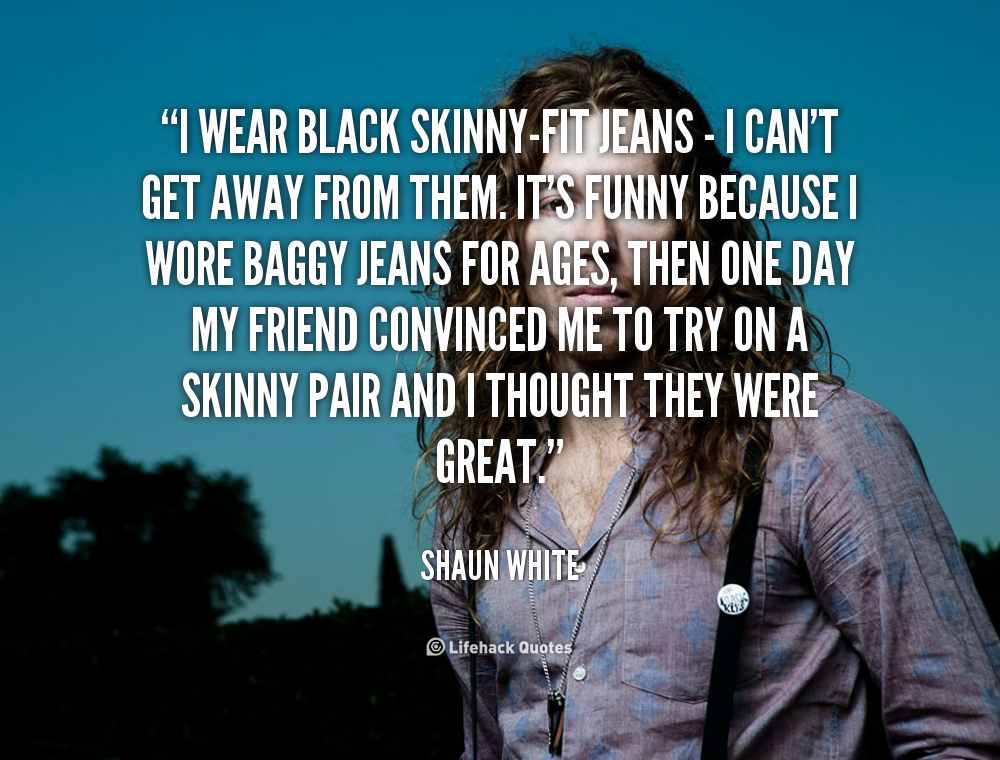 Shaun White's quote #4