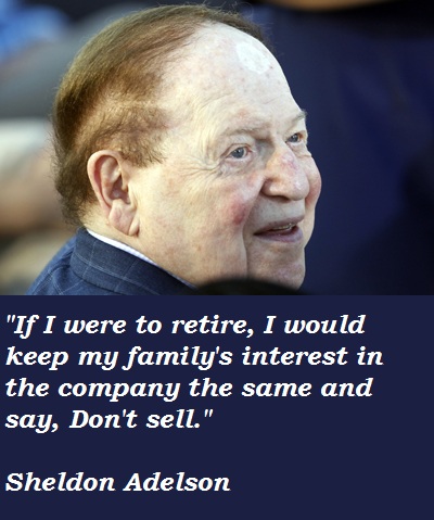 Sheldon Adelson's quote #2