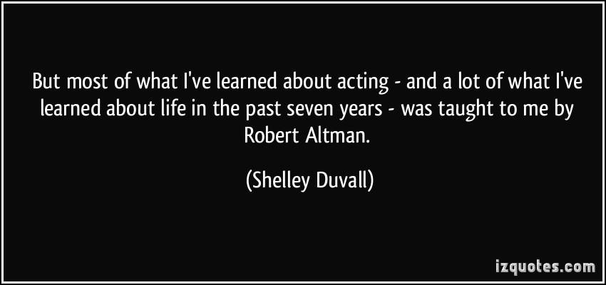 Shelley Duvall's quote #3