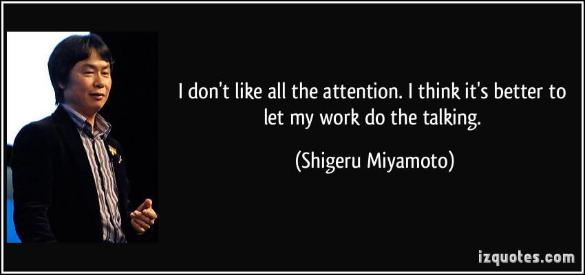 Shigeru Miyamoto's quote