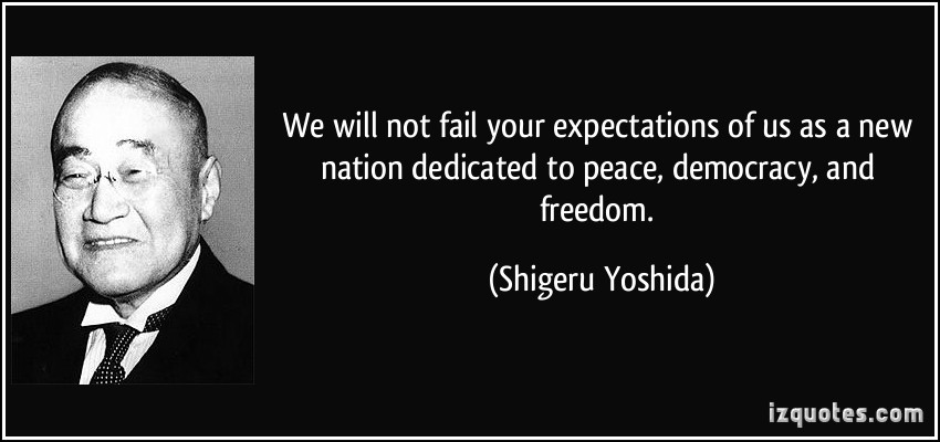 Shigeru Yoshida's quote
