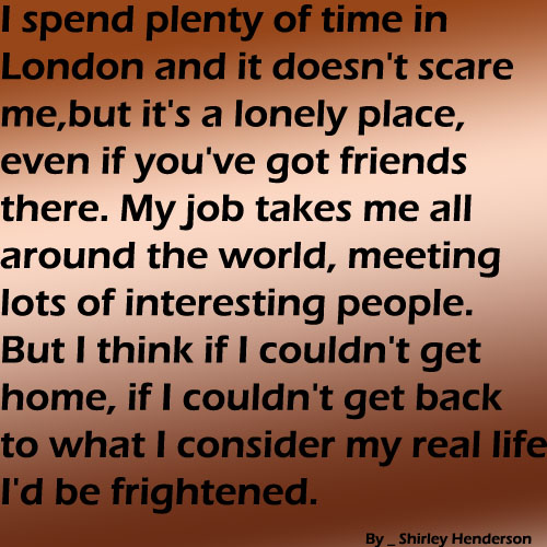 Shirley Henderson's quote