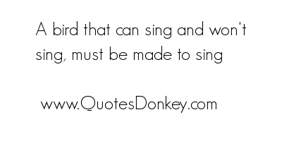 Sing quote #3
