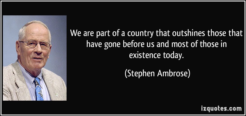 Stephen Ambrose's quote #1