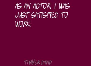 Thayer David's quote #3
