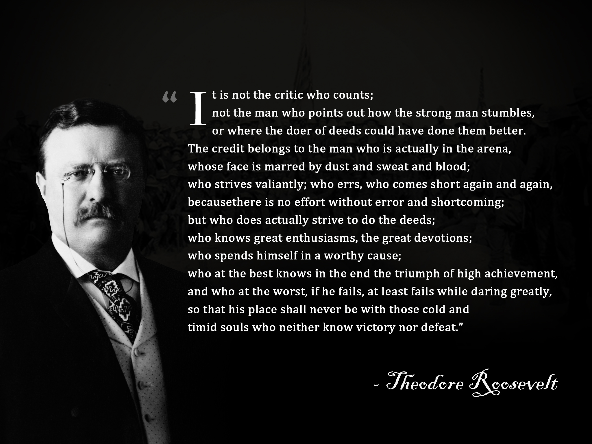 Theodore Roosevelt's quote #3