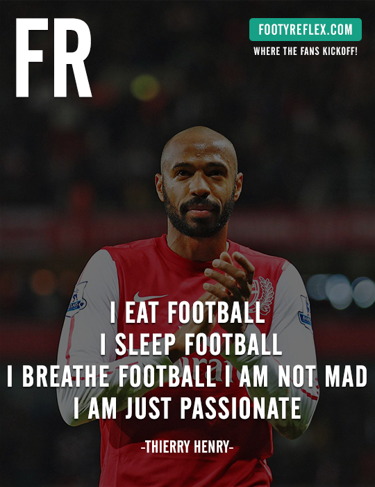Thierry Henry's quote #6