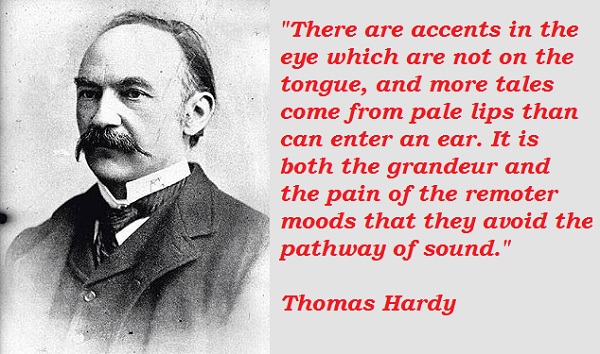 Thomas Hardy's quote #1