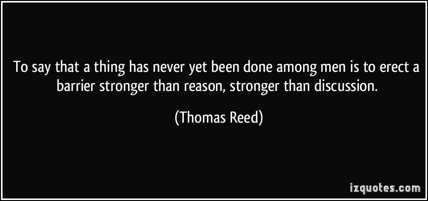 Thomas Reed's quote