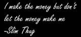 Thug quote