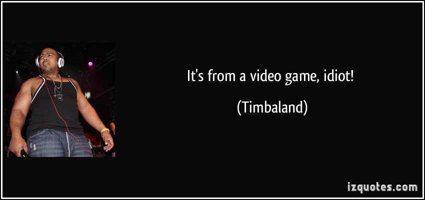 Timbaland's quote