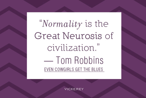 Tom Robbins's quote #6