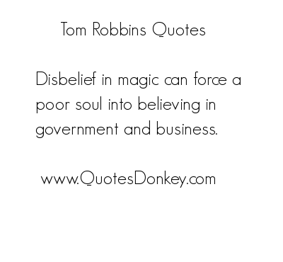 Tom Robbins's quote #8