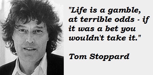 Tom Stoppard's quote
