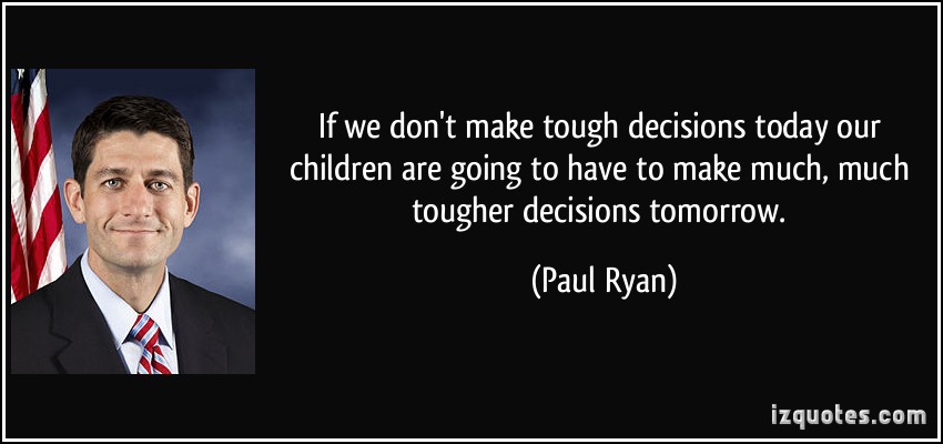 Tough Decision quote